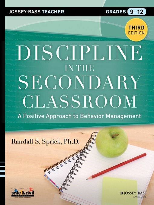 Title details for Discipline in the Secondary Classroom by Randall S. Sprick - Available